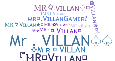 နာမ်မြောက်မည့်အမည် - Mrvillan