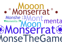 နာမ်မြောက်မည့်အမည် - Monserrat