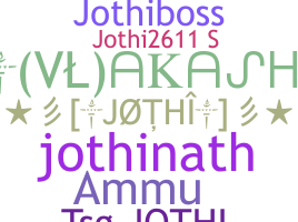 နာမ်မြောက်မည့်အမည် - Jothi