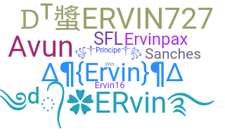 နာမ်မြောက်မည့်အမည် - Ervin