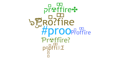 နာမ်မြောက်မည့်အမည် - proffire