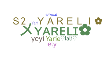 နာမ်မြောက်မည့်အမည် - Yareli