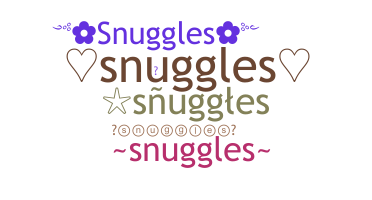 နာမ်မြောက်မည့်အမည် - Snuggles