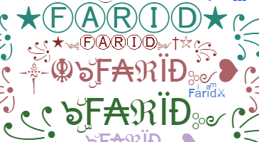 နာမ်မြောက်မည့်အမည် - Farid