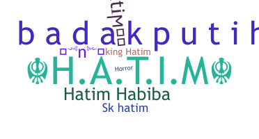 နာမ်မြောက်မည့်အမည် - Hatim