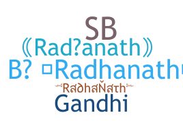 နာမ်မြောက်မည့်အမည် - radhanath
