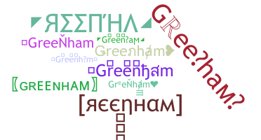 နာမ်မြောက်မည့်အမည် - Greenham
