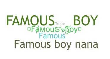 နာမ်မြောက်မည့်အမည် - FamousBoy