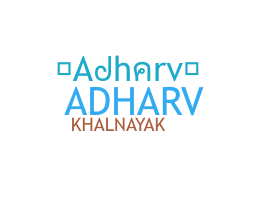 နာမ်မြောက်မည့်အမည် - Adharv