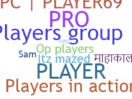 နာမ်မြောက်မည့်အမည် - Players