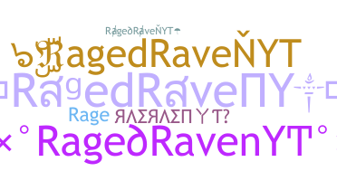 နာမ်မြောက်မည့်အမည် - RagedRavenYT