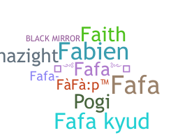 နာမ်မြောက်မည့်အမည် - FAFA