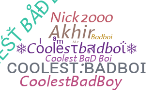 နာမ်မြောက်မည့်အမည် - Coolestbadboi