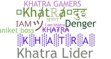 နာမ်မြောက်မည့်အမည် - khatra