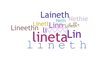 နာမ်မြောက်မည့်အမည် - Lineth