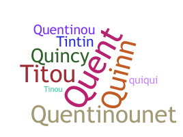 နာမ်မြောက်မည့်အမည် - Quentin