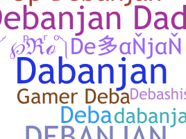 နာမ်မြောက်မည့်အမည် - Debanjan