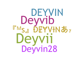 နာမ်မြောက်မည့်အမည် - Deyvin