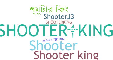 နာမ်မြောက်မည့်အမည် - Shooterking