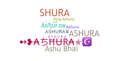 နာမ်မြောက်မည့်အမည် - Ashura