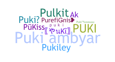 နာမ်မြောက်မည့်အမည် - PuKi
