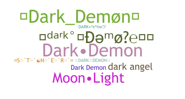 နာမ်မြောက်မည့်အမည် - DarkDemon