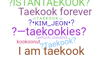နာမ်မြောက်မည့်အမည် - taekook