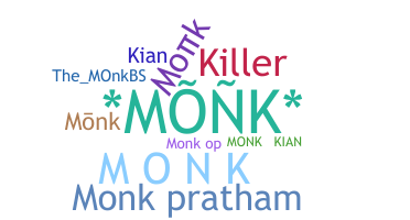 နာမ်မြောက်မည့်အမည် - Monk