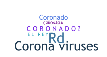 နာမ်မြောက်မည့်အမည် - Coronao