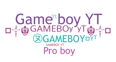 နာမ်မြောက်မည့်အမည် - GAMEBOYYT