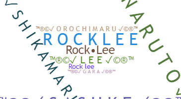 နာမ်မြောက်မည့်အမည် - rocklee