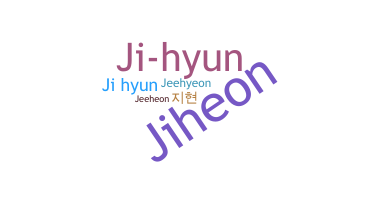 နာမ်မြောက်မည့်အမည် - Jihyun
