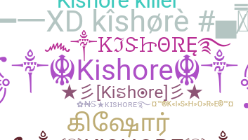 နာမ်မြောက်မည့်အမည် - Kishore