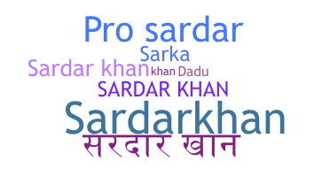 နာမ်မြောက်မည့်အမည် - SardarKhan