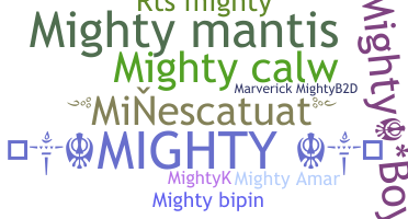 နာမ်မြောက်မည့်အမည် - Mighty