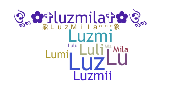 နာမ်မြောက်မည့်အမည် - Luzmila