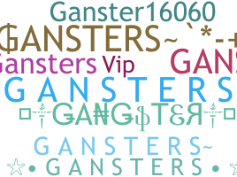 နာမ်မြောက်မည့်အမည် - GaNsTeRs