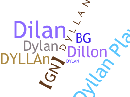 နာမ်မြောက်မည့်အမည် - Dyllan