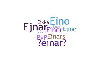 နာမ်မြောက်မည့်အမည် - Einar