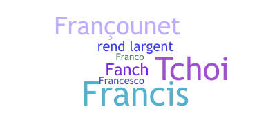 နာမ်မြောက်မည့်အမည် - Francois