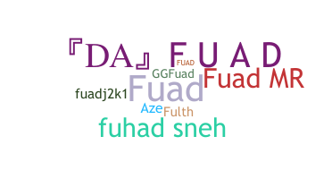 နာမ်မြောက်မည့်အမည် - Fuad