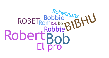နာမ်မြောက်မည့်အမည် - Robet