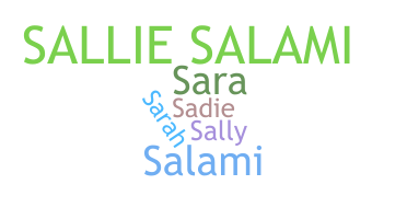 နာမ်မြောက်မည့်အမည် - Sallie