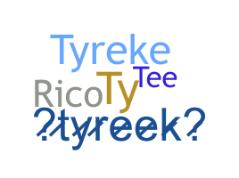 နာမ်မြောက်မည့်အမည် - Tyreek