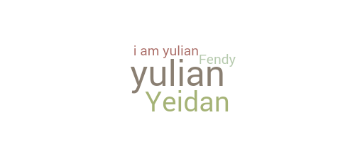 နာမ်မြောက်မည့်အမည် - Yulian
