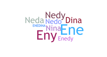 နာမ်မြောက်မည့်အမည် - Enedina