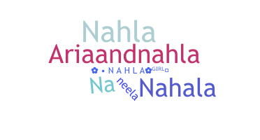 နာမ်မြောက်မည့်အမည် - Nahla