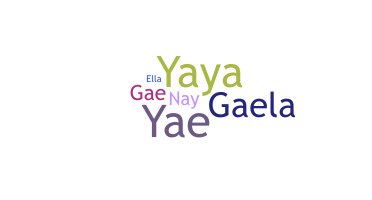 နာမ်မြောက်မည့်အမည် - Yaela