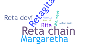 နာမ်မြောက်မည့်အမည် - Reta