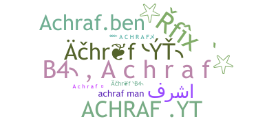 နာမ်မြောက်မည့်အမည် - Achraf